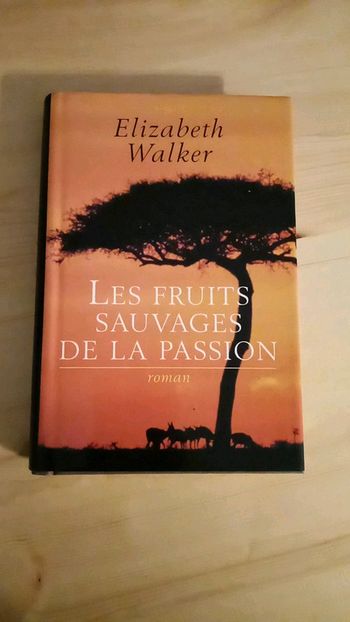 Les fruits sauvages de la passion