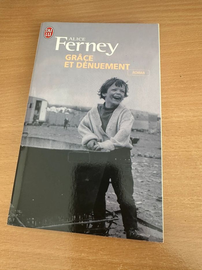 Livre grâce et dénuement Alice ferney