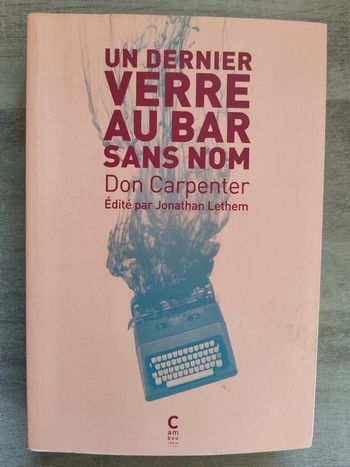 Livre un dernier verre au bar sans nom don Carpenter