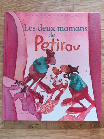 Livre sur l'adoption Les deux mamans de Petirou