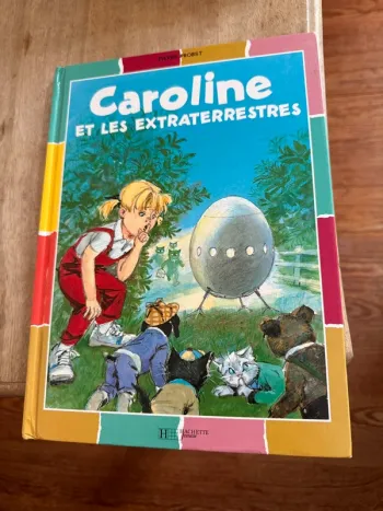 Ouvrage rare de collection - Livre BE Caroline et les extraterrestres Pierre Probst Hachette