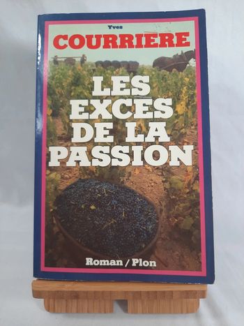 Yves Courriere, les excès de la passion (C.1)