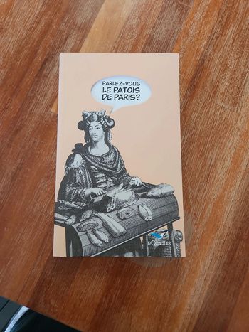 Livre : Parlez vous le patois de Paris