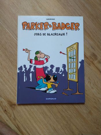 BD Parker et badger jobs de blaireaux