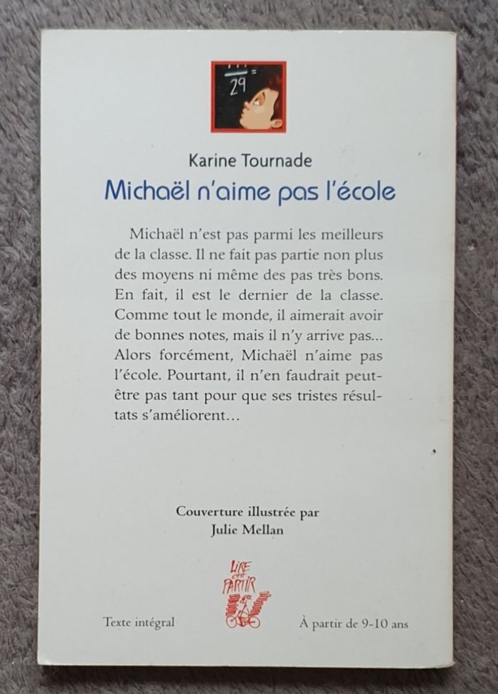 Roman Jeunesse, format poche "Michaël n'aime pas l'école" (9-10 ans) / Éd. Lire, c'est partir! - photo numéro 2