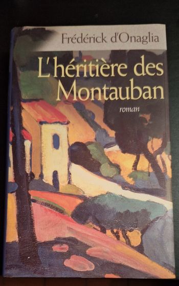 Livre "l'héritière des Montauban "