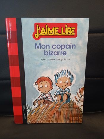 Livre j'aime lire Mon copain bizarre 
