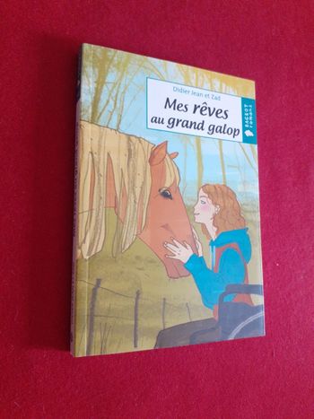 Mes rêves au grand galop " Rageot romans "
