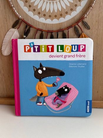Livre p’tit loup devient grand frère 