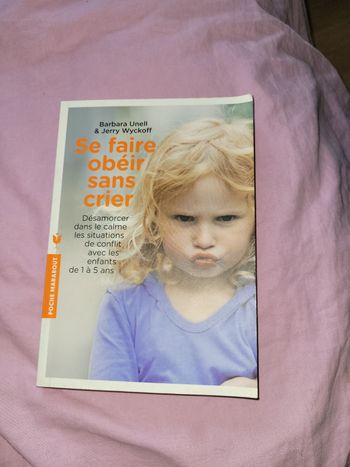 Se faire obeir sans crier