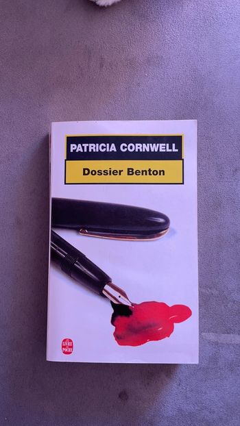 Livre Patricia Cornwell Dossier Benton