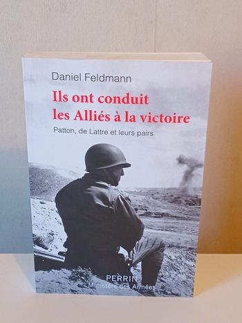 Ils ont conduit les Alliés à la victoire