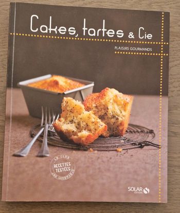 Cakes, tartes & Cie éditions solar comme neuf