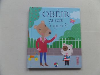 Obéir ça sert à quoi?