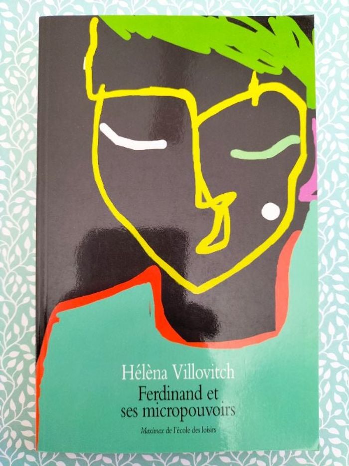 Livre enfant L'école des loisirs Ferdinand et ses micropouvoirs