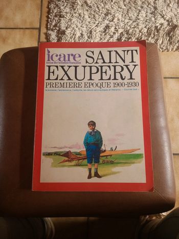 Saint exupéry. Première époque 1900-1930