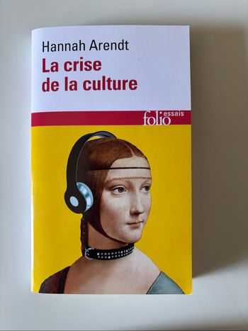 Livre La crise de la culture de Hannah Arendt