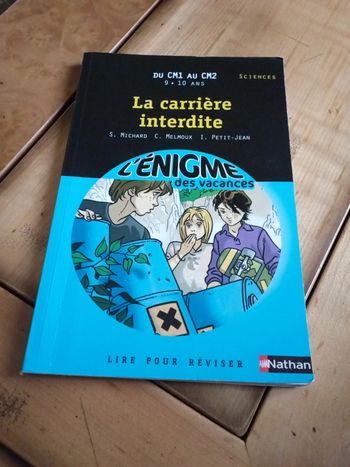 Livre énigme des vacances "la carrière interdite"