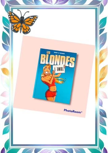Les blondes tome1