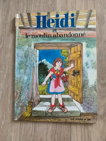 Heidi et le moulin abandonné - G. P. Rouge et Or