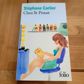 Livre Stéphane Carlier Clara lit Proust