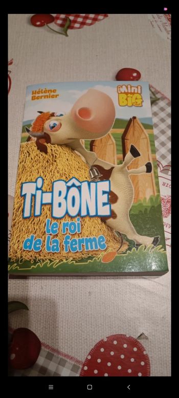 Livre ti-bône le roi de la ferme