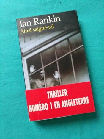 Ainsi saigne-t-il : une enquête de l'inspecteur Rebus - Ian Rankin - Folio