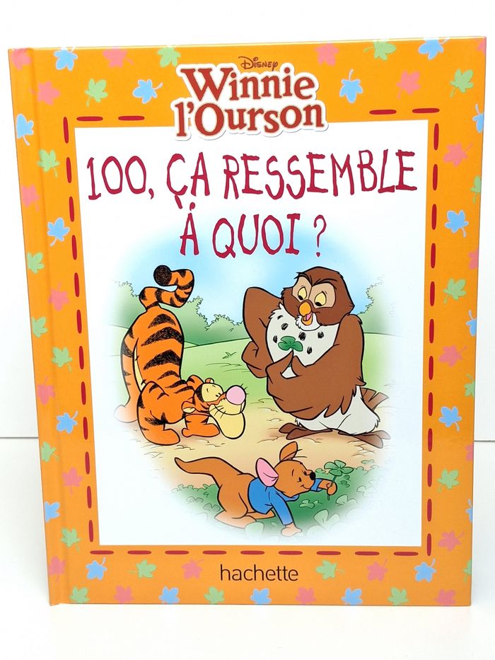 Livre Disney Winnie l'ourson 100, ça ressemble à quoi ? - photo numéro 1