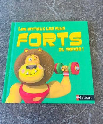 Livre les animaux les plus forts du monde