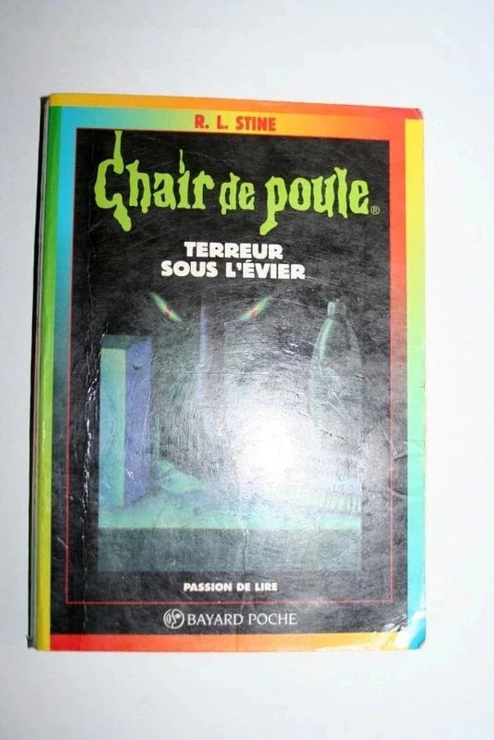 Chair de Poule : Terreur sous l'évier de R.L.Stine
