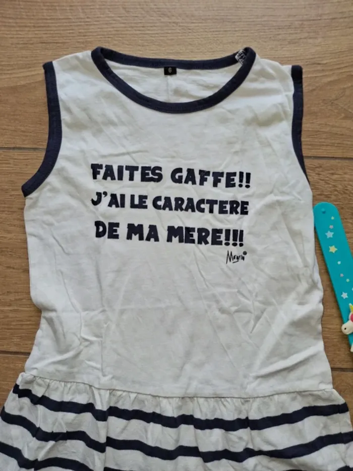 Robe 6 ans citation Faites gaffe !! - photo numéro 3