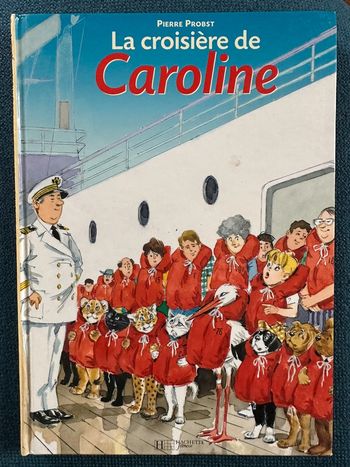 Livre rare La Croisière de Caroline Pierre Probst