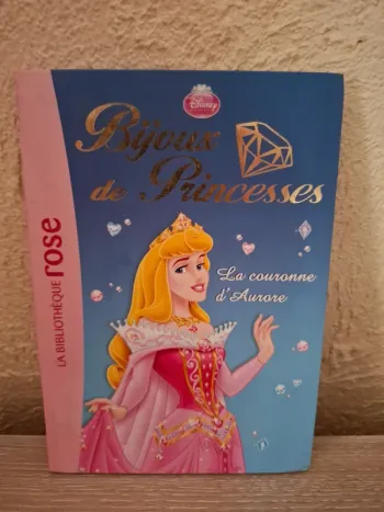 Livre de poche bijoux de princesses la couronne d’aurore
