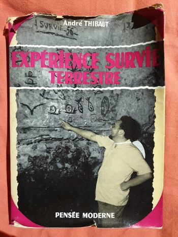 Expérience survie terrestre - André Thibaut