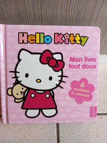Mon livre sensoriel, textures, tout doux hello Kitty hachette Jeunesse