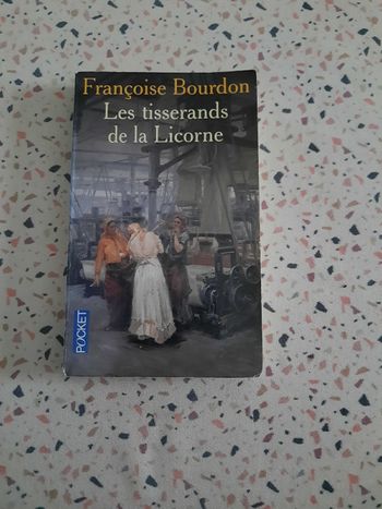 Livre: Les tisserands de la Licorne de Françoise Bourdon