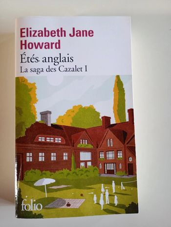 la saga des cazalet tome 1 : étés anglais
