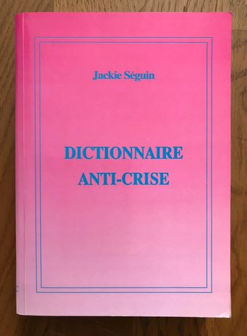 Dictionnaire anti-crise