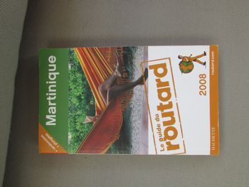 Le guide du routard Martinique édition 2008