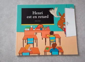 Livre " Henri est en retard " ecoledesmax
