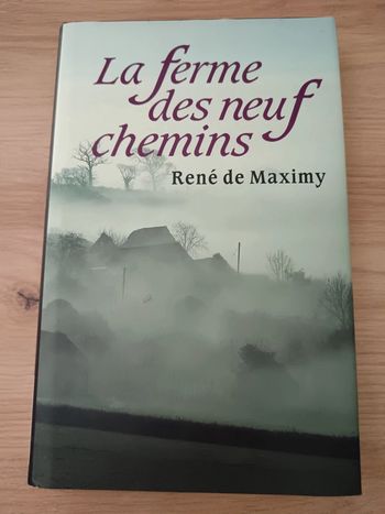 René de Maximy 🍀 La ferme des neufs chemins