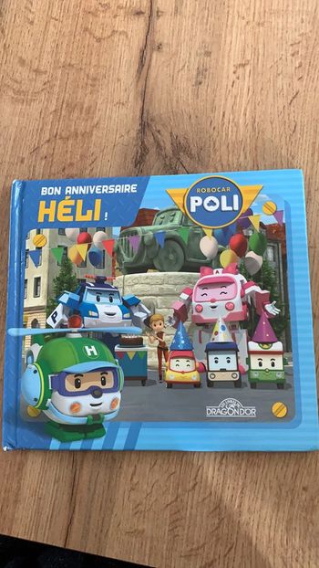 Livre robocar poli bon anniversaire Heli
