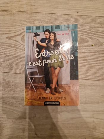 Entre eux, c'est pour la vie de Jennifer Echols