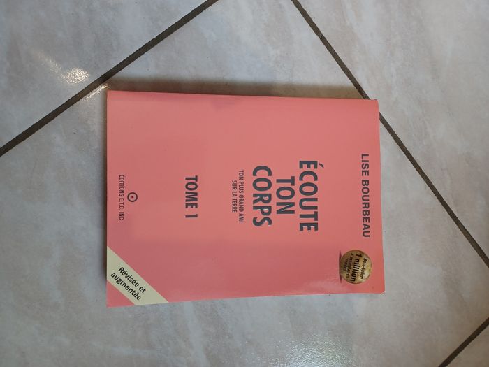 Écoute ton corps Tome 1