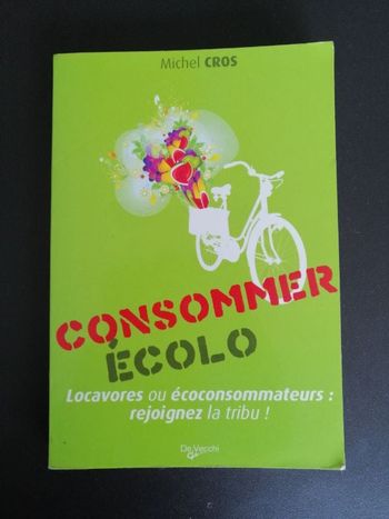 Livre Consommer écolo de Michel Cros en bon état