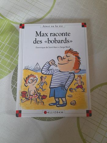 Ainsi va la vie : Max raconte des bobards