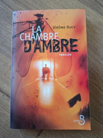 Thriller La chambre d'Ambre de Jérôme Bucy en bon état