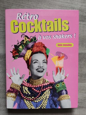 Livre rétro cocktail à vos shakers !