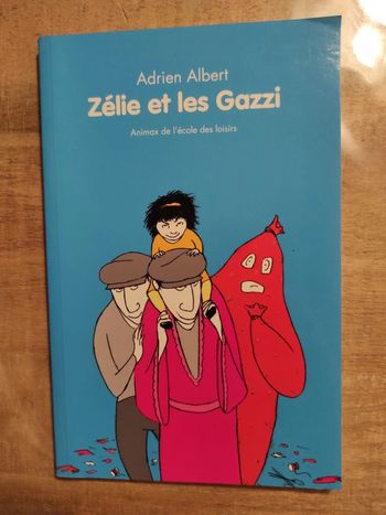 Zélie et les gazzi