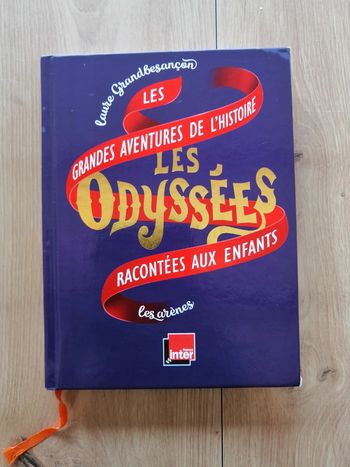 Les grandes aventures de l'histoire racontées aux enfants : les Odyssée